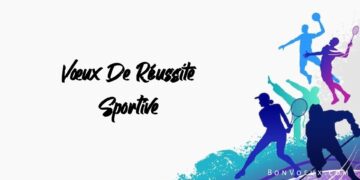 Vœux De Réussite Sportive