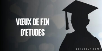 Vœux De Fin D’Etudes